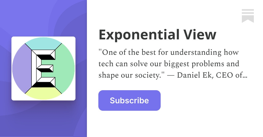 Exponential View | Azeem Azhar | Substack